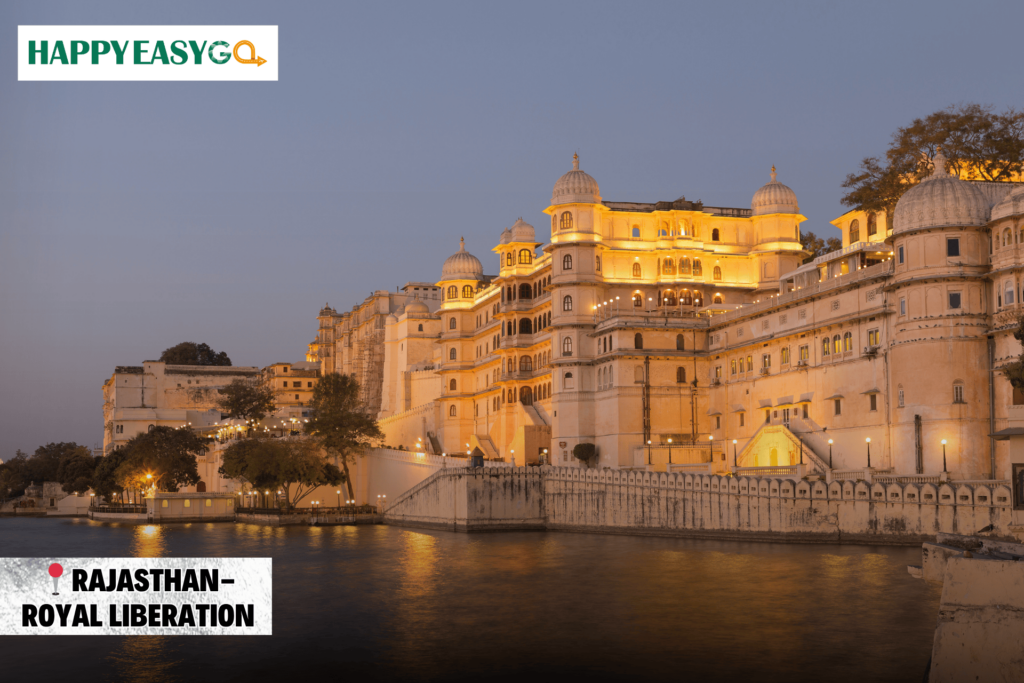Rajasthan- Royal Liberation