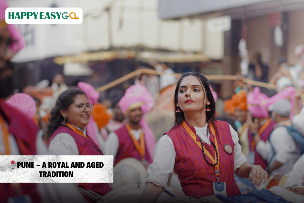 Pune - A Royal and Aged Tradition