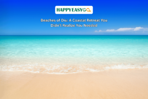 Beaches of Diu A Coastal Retreat You Didn’t Realize You Needed