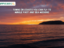 Towns on Coasts You Can Fly to Mingle Past and Sea Missions